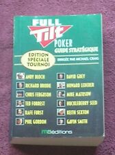  Livre Full Till Poker Guide Stratégique Edition Spéciale Tournoi Michael Craig