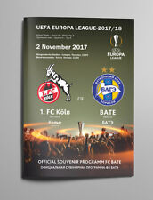 KOLN Cologne Allemagne BATE Borisov Biélorussie 2017 EL programme invité officiel BATE