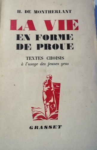 Montherlant henri la - la, vie
