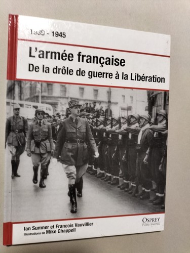 1939 1945 armee francaise - 1939-1945, l'armee