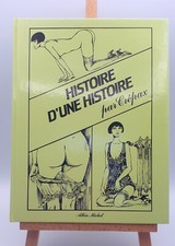 bd - Histoire d'une Histoire - Guido Crepax - Albin Michel - 1982 - EO