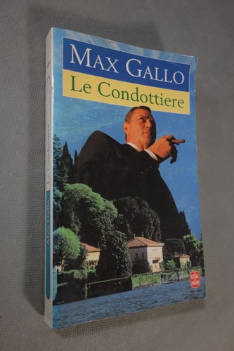 Condottiere max gallo - max,