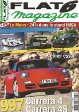 FLAT 6 MAG. N°173 PORSCHE LMP2 / 964 RS / 964 TURBO 3.6 / 997 CARRERA 4 - 4S