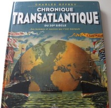 Livre bateau chronique transatlantique du 20ème siècle