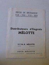 catalogue pieces detachées : distributeurs engrais MELOTTE E5A E6A E7A E8A 1958