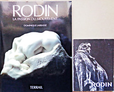 Auguste Rodin La passion du mouvement par D. Jarrasse éd. Terrail 1993 Sculpture