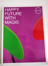 Catalogue mobilier MAGIS design Sapper Morrison Giovannoni Grcic Arad Mari  Thun