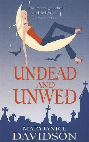 Maryjanice davidson undead - maryjanice, and