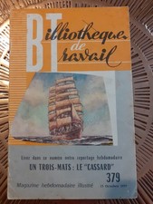 Bibliothèque de travail n° 379 - Un trois-mats : Le "Cassard" - Octobre 1957