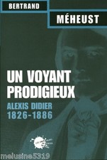 Livre   voyance  un voyant prodigieux - B. Méheust     book