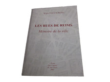 LES RUES DE REIMS .memoire de