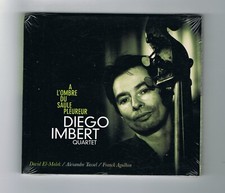 ♫ - DIEGO IMBERT QUARTET - A L'OMBRE DU SAULE PLEUREUR - CD 14 TITRES - 2009 - ♫