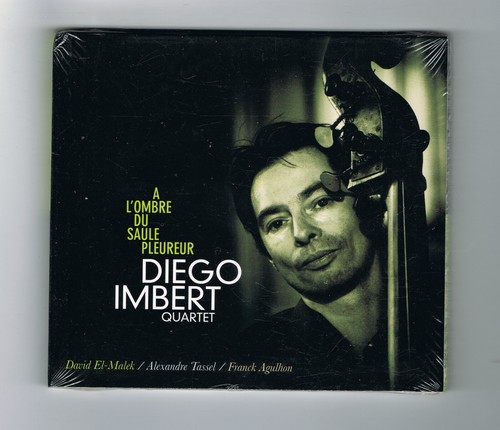 Diego imbert quartet - imbert, a