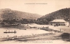Bords du Lac CHAMBON ( le chalet et la Flotille) - L'AUVERGNE PITTORESQUE