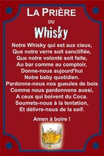 RÉPLIQUE PLAQUE PRIERE WHISKY BOURBON SCOTCH ALU 20X30