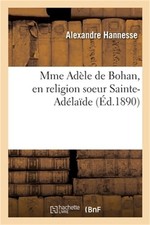 Mme Ad�le de Bohan, En