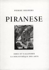 Piranese, Pierre Seghers