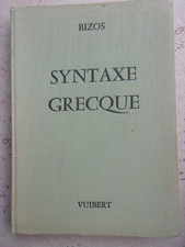 livre SYNTAXE GRECQUE  Bizos