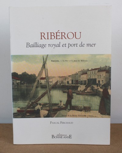 Ribérou bailliage royal - ribérou,