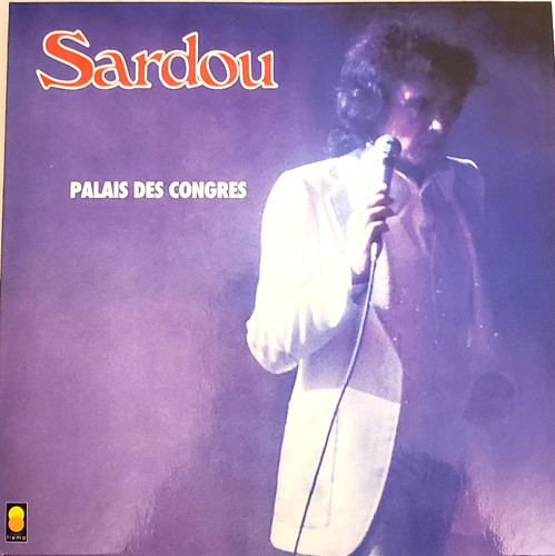 Michel sardou palais - sardou, des