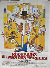 RODRIGUEZ AU PAYS DES MERGUEZ   120x160 1980 Philippe CLAIR