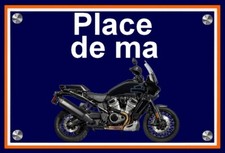 plaque PLACE DE MA HARLEY
