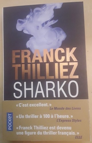 Sharko franck thilliez - "sharko".,