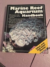 Marine Reef Aquarium Handbook by Robert J. Goldstein (1997, Paperback)