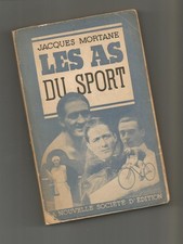 Les as du sport Jacques Mortane Costes Boilot Poulain Gerbault Lenglen Stern