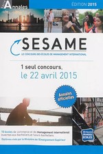 Concours Sésame : Annales 2014-2015 : sujet et corrigés officiels, Studyrama