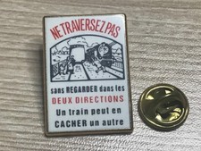 pins NE TRAVERSEZ PAS... signe LB CREATIONS PARIS num 23 sur 300 exemp.Train TGV