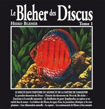 Le Bleher des Discus. Ediz. francese (Vol. 1)