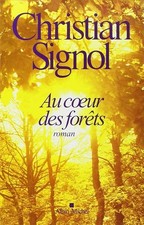 Au coeur des forêts - Signol