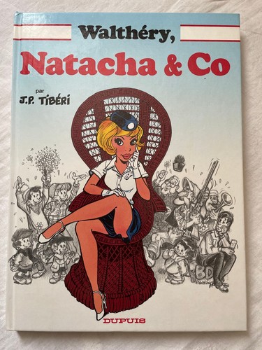 Album walthéry natacha - walthéry, &