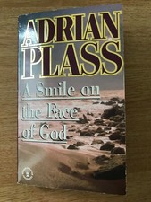 A Smile of the Face of God By
