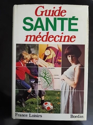 Guide sante medecine - |, blouin