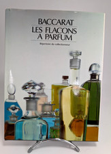Baccarat LES FLACONS A PARFUM . Répertoire du collectionneur TBE (ref K5)