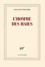 L'homme des haies - Jean-Loup Trassard - V2180585