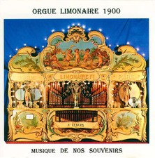 Orgue Limonaire 1900 - Musique De Nos Souvenir, Unknown Artist
