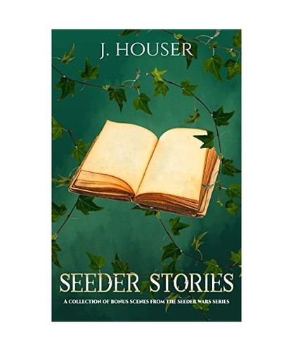 Seeder stories houser - stories,, j.