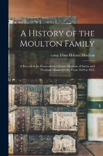History the moulton - a,