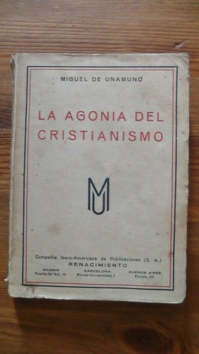 Miguel unamuno agonia - de, unamuno/la