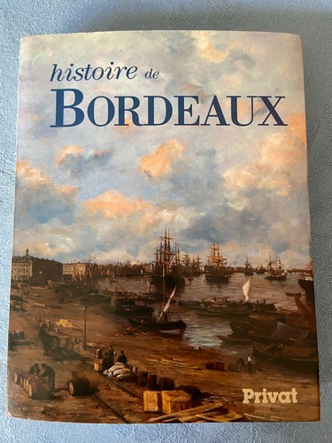 Histoire bordeaux - bordeaux,