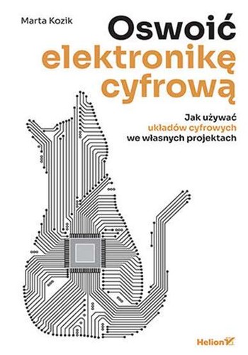 Oswoić elektronikę cyfrową