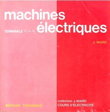 Machines électriques Terminale F1 F2 F4 [J. Niard] Nathan technique 1976