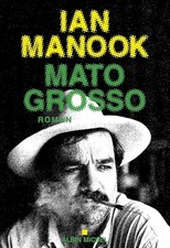 Mato Grosso - Manook, Ian