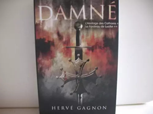 Damné hervé gagnon - damnÉ,,