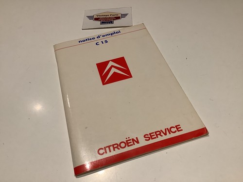 Citroen c15 notice - c15, d'emploi