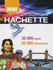 Mini dictionnaire Hachette français - Hachette Education