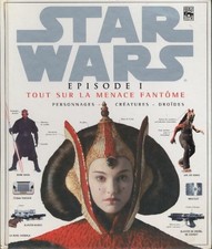 Star wars épisode 1 : Tout